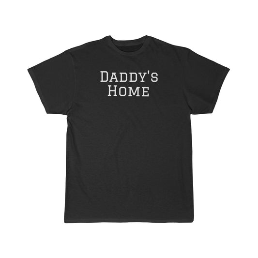 Daddy's Home Special Tee